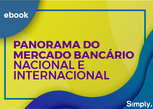 Panorama do Mercado Bancário Nacional e Internacional