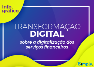 Transformação Digital – Sobre a digitalização dos serviços financeiros
