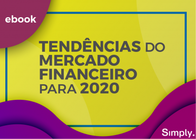 Tendências do Mercado Financeiro Para 2020