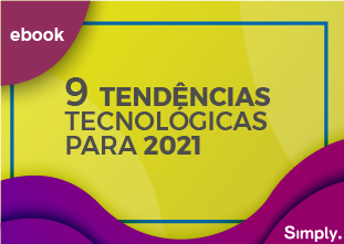 9 Tendências Tecnológicas Para 2021