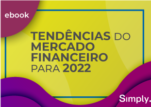 Tendências do Mercado Financeiro Para 2022